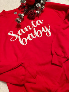 Santa Baby Sweatshirt